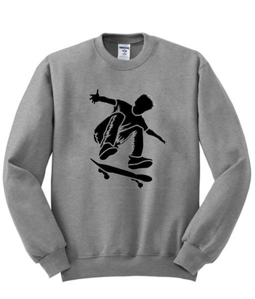 Skateboarder sweatshirt