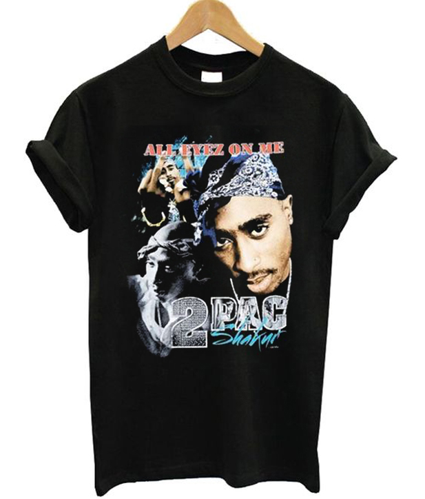 All Eyez On Me Tupac Shakur Tshirt