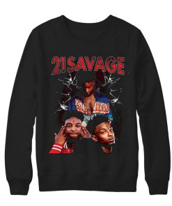21 Savages Sweatshirt